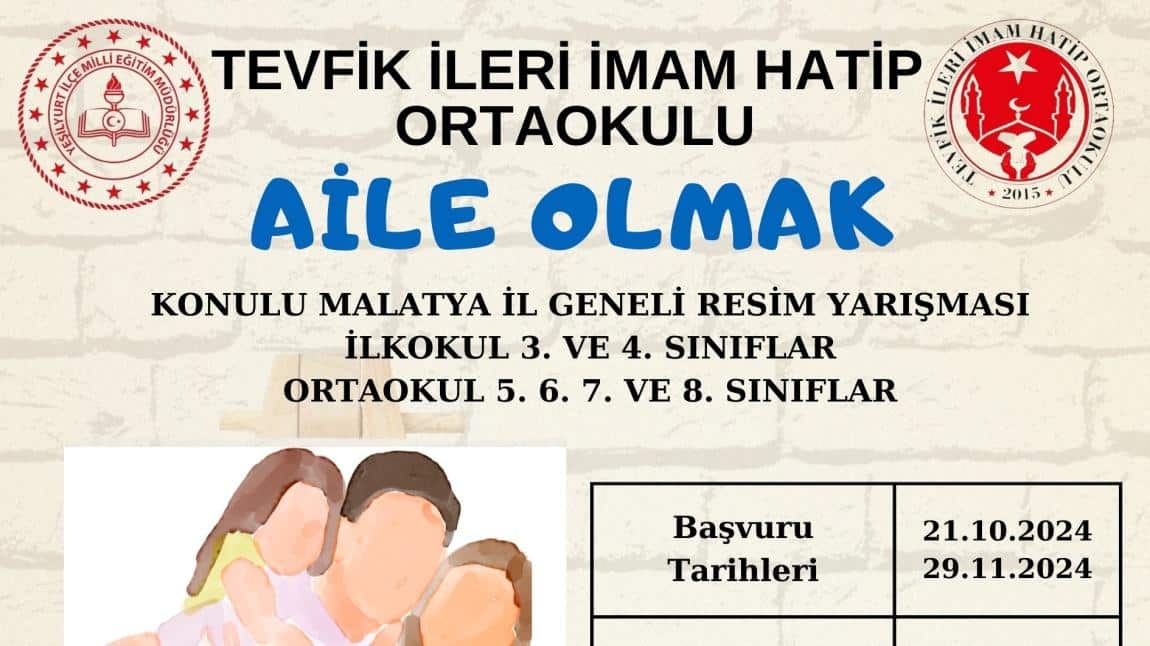 “AİLE OLMAK” KONULU RESİM YARIŞMASI